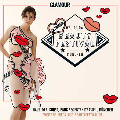 Beauty Festival Muenchen Welcome, Beautys! - GLAMOUR lädt am 2. und 3. Juni zum zweiten Beauty Festival in München ein