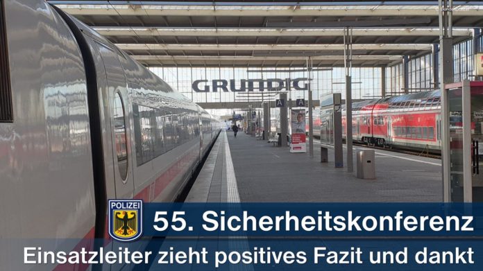 55. Münchner Sicherheitskonferenz - Bundespolizei mit Einsatzverlauf sehr zufrieden 55. Münchner Sicherheitskonferenz - Bundespolizei mit Einsatzverlauf sehr zufrieden