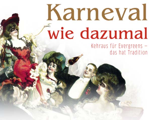 Karneval wie dazumal - 25.01.2020 Deutsches Theater München Karneval wie dazumal - 25.01.2020 Deutsches Theater München