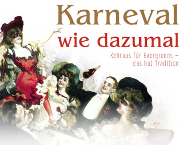 Karneval wie dazumal - 25.01.2020 Deutsches Theater München