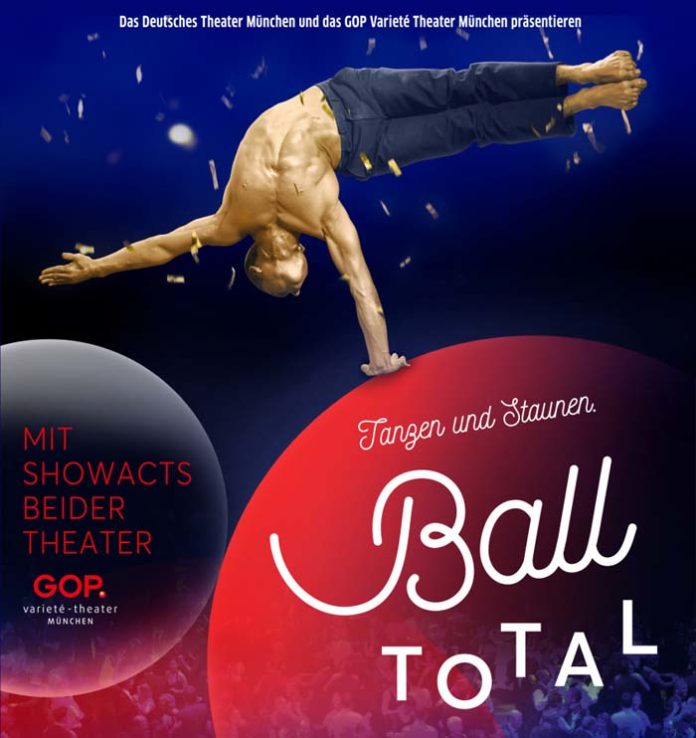 BALL TOTAL 2020 - 14.02.2020 Deutsches Theater München BALL TOTAL 2020 - 14.02.2020 Deutsches Theater München