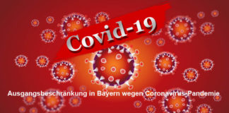 Ausgangsbeschränkung in Bayern wegen Coronavirus-Pandemie