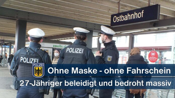 Ohne Maske und ohne Fahrschein, dafür deftig in den Beleidigungen