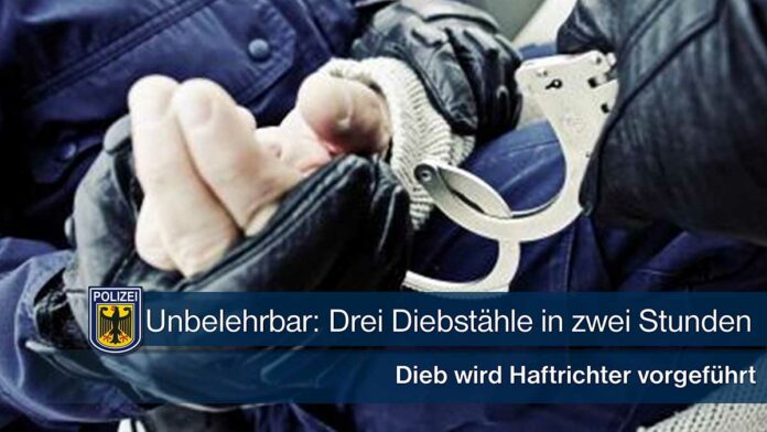 Unbelehrbar: Drei Diebstähle in zwei Stunden Unbelehrbar: Drei Diebstähle in zwei Stunden
