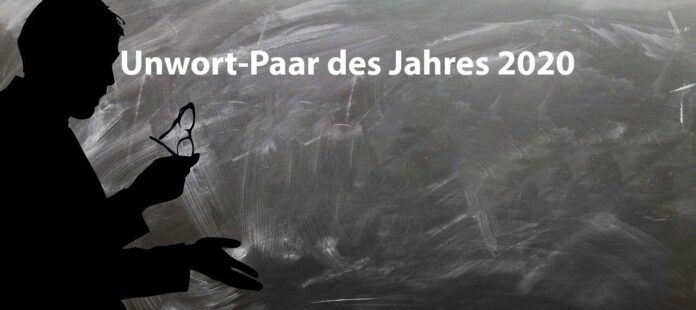 Unwort-Paar des Jahres 2020: „Rückführungspatenschaften“& „Corona-Diktatur“ Unwort-Paar des Jahres 2020: „Rückführungspatenschaften“& „Corona-Diktatur“