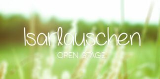 Isarlauschen - Open Stage