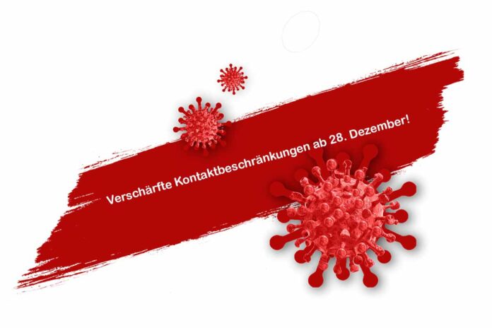 Verschärfte Kontaktbeschränkungen ab 28. Dezember im Freistaat! Verschärfte Kontaktbeschränkungen ab 28. Dezember im Freistaat!