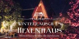 Winterrausch im Hexenhaus - Weihnachtsmarkt unter der Bahnbrücke
