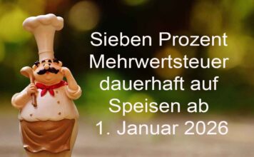 Erfolg für den DEHOGA Bayern: Sieben Prozent Mehrwertsteuer dauerhaft auf Speisen ab 1. Januar 2026