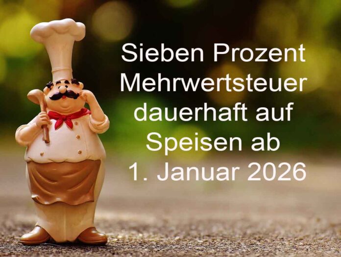 Erfolg für den DEHOGA Bayern: Sieben Prozent Mehrwertsteuer dauerhaft auf Speisen ab 1. Januar 2026