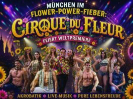 München im Flower-Power-Fieber: „CIRQUE DU FLEUR“ feiert Weltpremiere