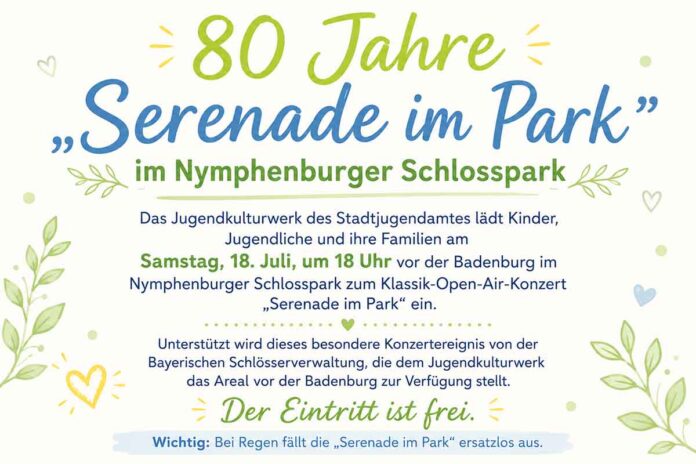 80 Jahre „Serenade im Park“ im Nymphenburger Schlosspark 80 Jahre „Serenade im Park“ im Nymphenburger Schlosspark