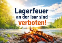 Hinweis der Stadt: Lagerfeuer an der Isar sind verboten! Hinweis der Stadt: Lagerfeuer an der Isar sind verboten!